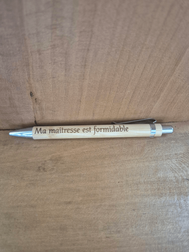 Stylo "Ma maîtresse est formidable "