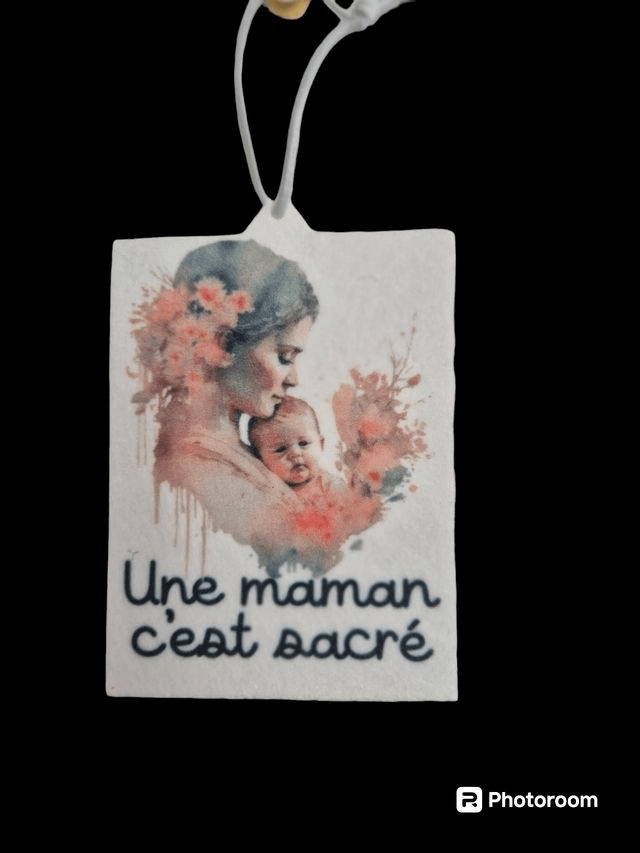 Désodorisant " une maman c'est sacré"