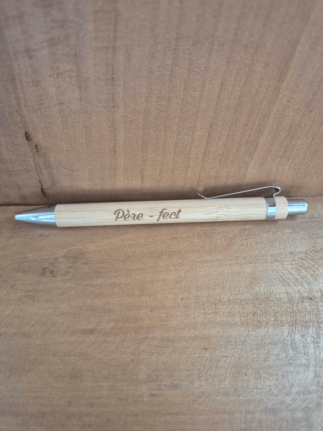 Stylo &quot;père-fect&quot;